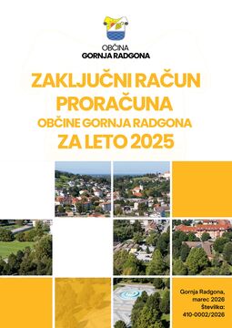 Zaključni račun proračuna Občine Gornja Radgona za leto 2025