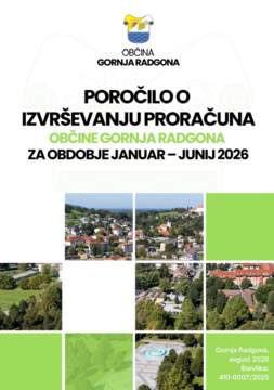 Poročilo o izvrševanju proračuna Občine Gornja Radgona za obdobje januar – junij 2026