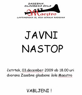 ZGŠ Maestro-Javni nastop-3.12.2009.jpg