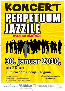 Perpetuum Jazzile v Gornji Radgoni-30.01.2010-plakat.jpg