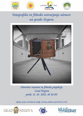 VABILO-Plakat foto-filmsko ustvarjanje na gradu Negova-11.10.2013.jpg